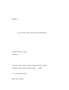 1 PONENCIA La Crisis Financiera Global. Apuntes Para Una