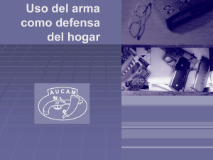 Uso del arma como defensa del hogar