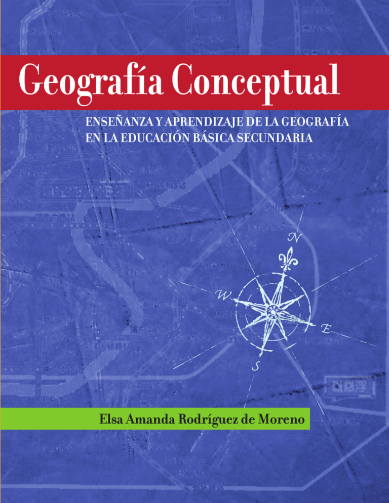 ENSEÑANZA Y APRENDIZAJE DE LA GEOGRAFÍA