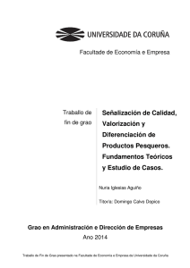 Señalización de Calidad, Valorización y Diferenciación de