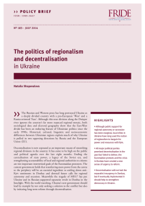 The politics of regionalism and decentralisation in Ukraine