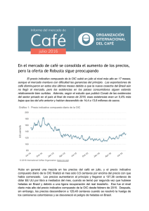 En el mercado de café se consolida el aumento de los precios, pero