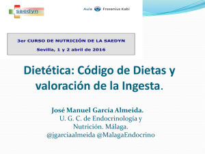 Dietética: Código de Dietas y valoración de la Ingesta.