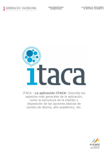 ITACA - La aplicación ITACA: Describe los aspectos más generales