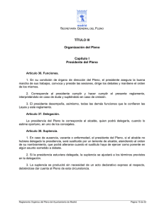 Reglamento Orgánico del Pleno: artículos 36 a 38, Presidencia PDF