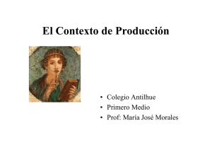 El Contexto de Producción - Lenguaje 7º Básico a IV Medio