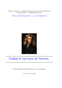 Las leyes de Newton - OCW UPM - Universidad Politécnica de Madrid