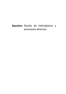 Apuntes: Dise&ntilde;o de helic&oacute;pteros y aeronaves diversas.