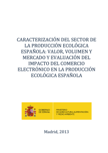 Caracterización del sector de la producción ecológica española