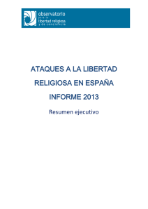 ATAQUES A LA LIBERTAD RELIGIOSA EN ESPAÑA INFORME 2013