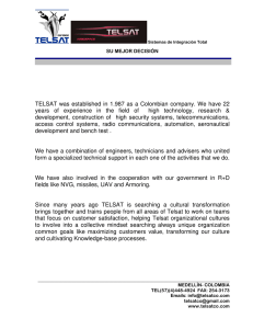 TELSAT was established in 1.987 as a Colombian