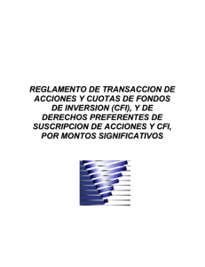 Reglamento de Transacción de Acciones y CFI.