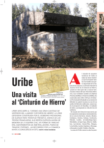 Uribe, una visita al Cinturón de Hierro