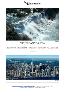Viajes Canada 2016 Viaje Canada Toronto Montreal Calgary
