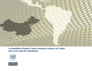 La República Popular China y América Latina y el Caribe: hacia una