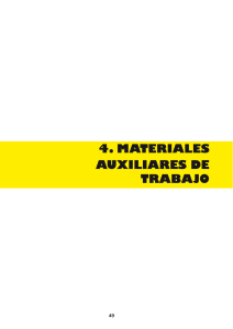 4. MATERIALES AUXILIARES DE TRABAJO