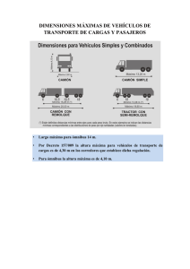 Dimensiones y Pesos Máximos de Vehículos de Transporte