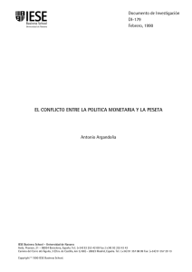 el conflicto entre la politica monetaria y la peseta