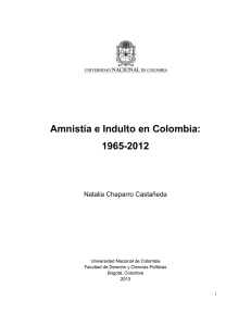 Amnistía e Indulto en Colombia - Universidad Nacional de Colombia