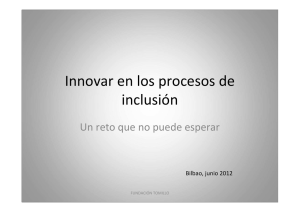 FUNDACIÓN TOMILLO: Innovar en los procesos de inclusión.