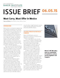 Must Carry, Must Offer in Mexico - Rice University`s Baker Institute