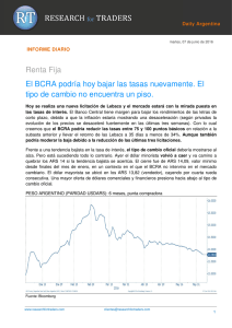 Renta Fija El BCRA podría hoy bajar las tasas nuevamente. El tipo