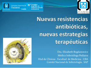 Nuevas resistencias antibióticas, nuevas estrategias terapéuticas