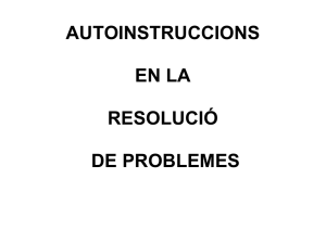 AUTOINSTRUCCIONS EN LA RESOLUCIÓ DE PROBLEMES