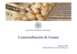 Comercialización de Granos - Bolsa de Comercio de Rosario