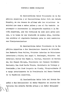 amistad que unen a ambos paises y con el fin también de proseguir