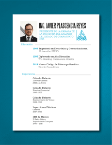 Ing. Javier Plascencia Reyes. Presidente