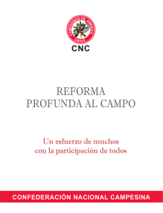 reforma profunda al campo - Confederación Nacional Campesina