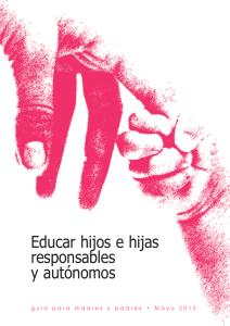 Mayo 2012. Educar hijos e hijas responsables y autónomos