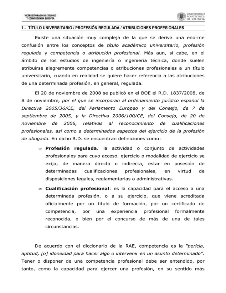 1.- TÍTULO UNIVERSITARIO / PROFESIÓN REGULADA