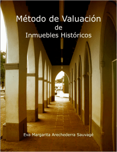 Método de Valuación de Inmuebles Históricos / Eva Margarita