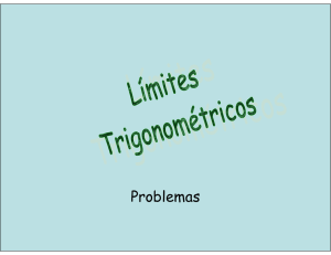 Límites trigonométricos