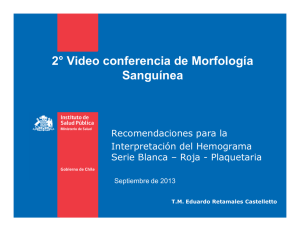2° Video conferencia de Morfología Sanguínea