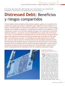 Distressed debt: Beneficios y riesgo compartidos