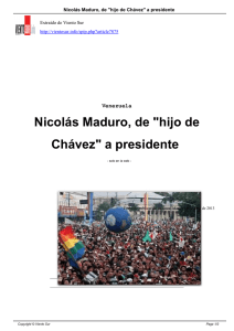 Nicolás Maduro, de "hijo de Chávez" a presidente