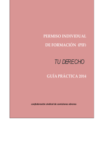 Guía práctica del permiso individual de formación (PIF). Tu