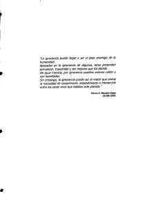 “La ignorancia puede llegar a ser ei peor enemigo de la humanidad.