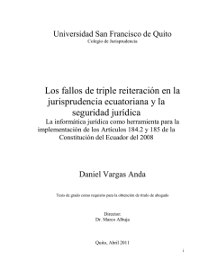 Los fallos de triple reiteración en la jurisprudencia ecuatoriana y la