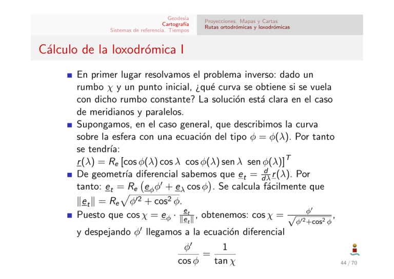 Cálculo de la loxodrómica I