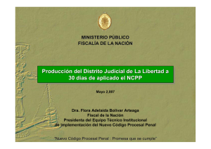 Producción del Distrito Judicial de La Libertad a