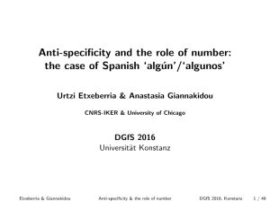 Anti-specificity and the role of number: the case of Spanish `algún