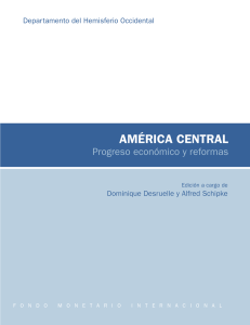 América Central: Progreso económico y reformas