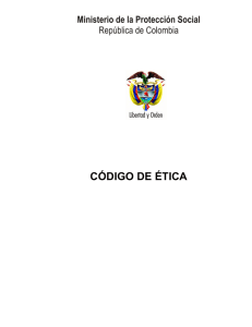 codigo de etica - Ministerio de Salud y Protección Social