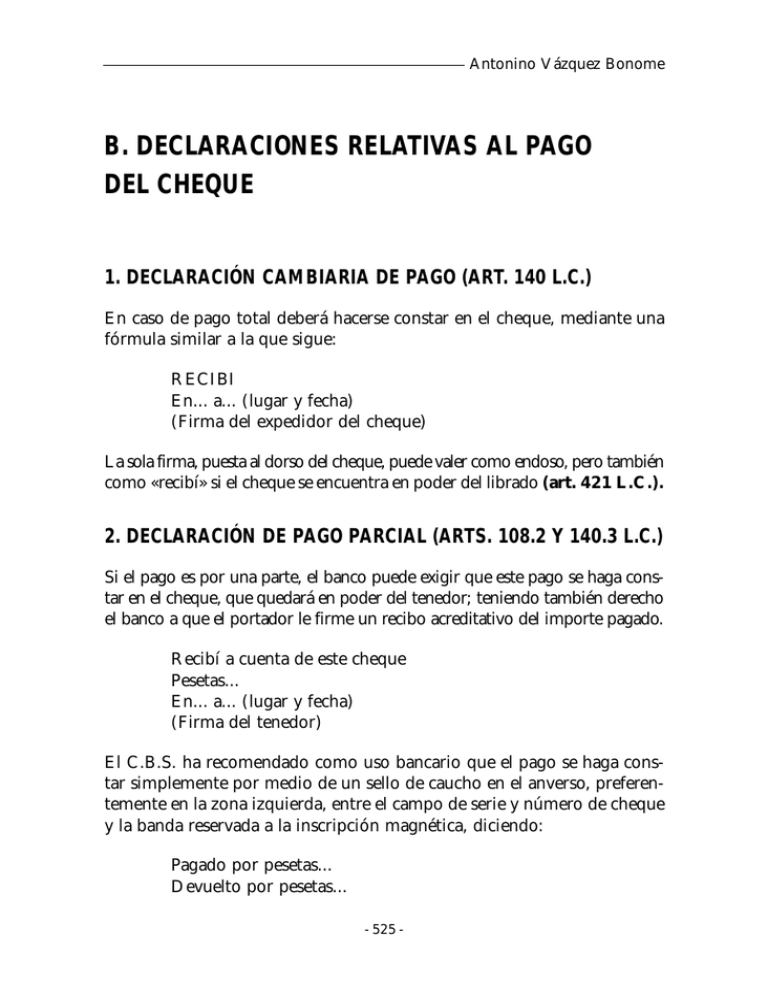 B. DECLARACIONES RELATIVAS AL PAGO DEL CHEQUE