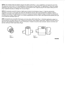 The contents of this kit include a plug for the switch socket (Fig. 1).