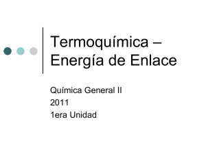 Termoquímica – Energía de Enlace